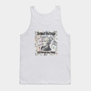 All Other Pay in Cash Hamilton Tank Top